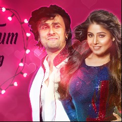 Sunidhi Chauhan & Sonu Nigam