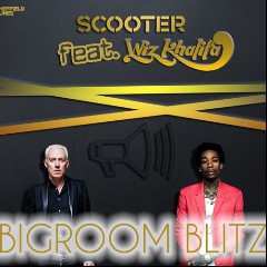 Scooter feat. Wiz Khalifa