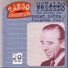 Osvaldo Fresedo & Ricardo Ruiz