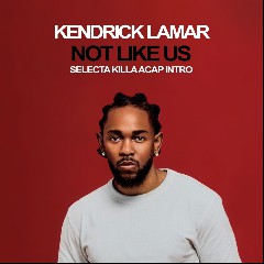 Not Like Us