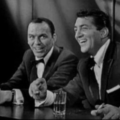 Frank Sinatra & Dean Martin