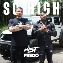 MIST feat. Fredo
