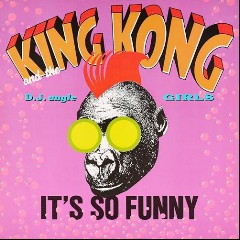 King Kong & D. Jungle Girls