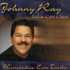 Johnny Ray Salsa Con Clase