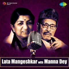 Lata Mangeshkar & Manna Dey