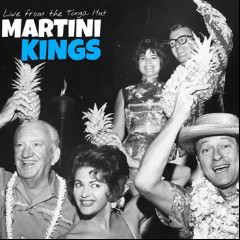 The Martini Kings