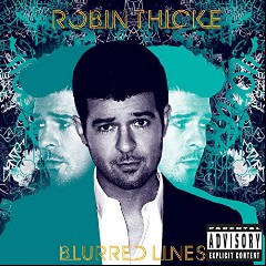 Robin Thicke feat. Pharrell Williams & T.I.