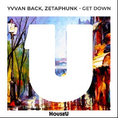 Zetaphunk & Yvvan Back