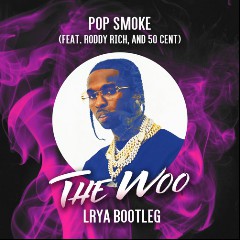 Pop Smoke Featuring Cent and Roddy Ricch