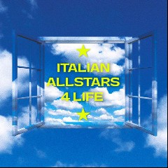 Italian Allstars 4 Life