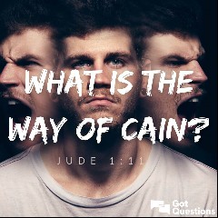 The Way Of Cain