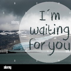 Waiting For You
