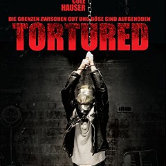 Tortured