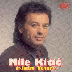 MIle Kitic i Juzni Vetar