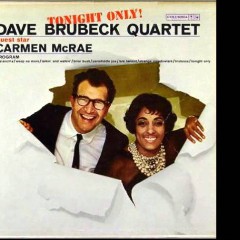 Carmen McRae with The Dave Brubeck Quartet