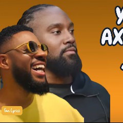 YOAN X AXEL TONY