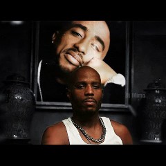 2 Pac f. DMX & Nas