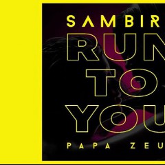 Sam Bird & Papa Zeus