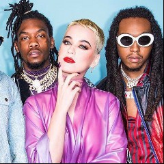 Katy Perry feat. Migos