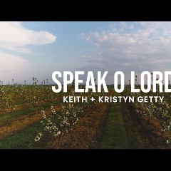 Speak O Lord.