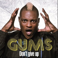 Gums