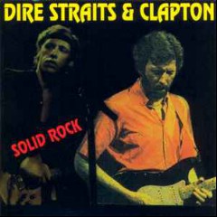 Dire Straits & Eric Clapton