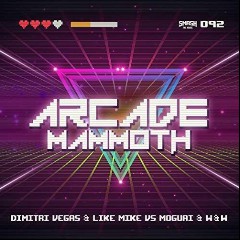 Dimitri Vegas, Moguai Like Mike VS W&W