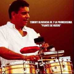 Tommy Olivencia, Jr. y La Primerísima