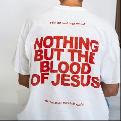 Nothing But The Blood