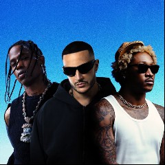 DJ Snake feat. Future & Travis Scott