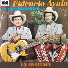 Fidencio Ayala Y Sus Satelites