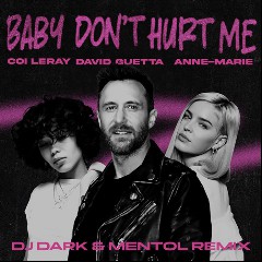 Baby Don't Hurt Me by David Guetta, Anne