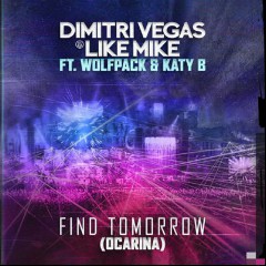 Dimitri Vegas & Like Mike feat. Wolfpack & Katy B