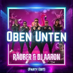 DJ AARON, RÄUBER