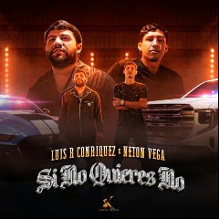 Luis R Conriquez & Neton Vega