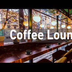Jazz Lounge Coffee Music