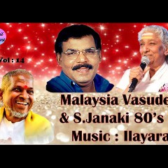 Malaysia Vasudevan & S. Janaki
