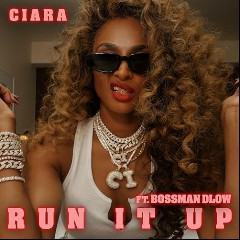 Ciara feat. BossMan Dlow