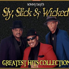 Sly, Slick and Wicked