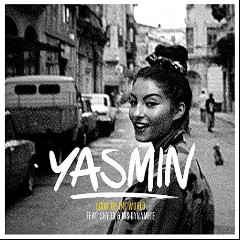 Yasmin feat. Shy FX & Ms Dynamite