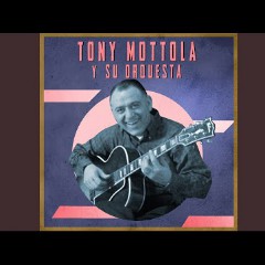 Tony Mottola y Su Orquesta