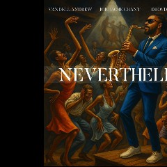 Vandell Andrew, Jah Born, Jordache Grant