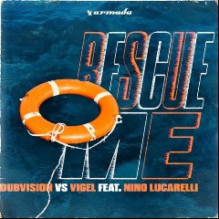 DubVision & Vigel feat. Nino Lucarelli