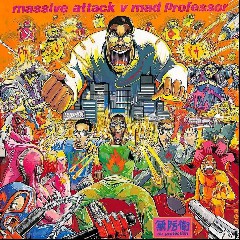 Massive Attack vs. Mad Professor