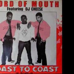Word of Mouth feat. DJ Cheese