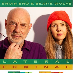 Brian Eno & Beatie Wolfe