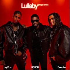 JayDon, Paradise & Usher