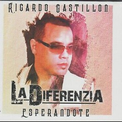 Ricardo Castillon y La Diferenzia