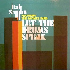 Bah Samba feat. The Fatback Band