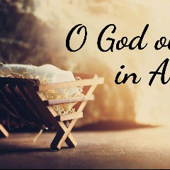 O God Our Help In Ages Past